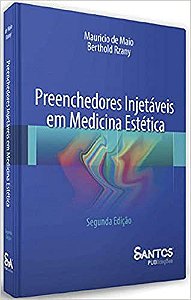 Livro Preenchedores Injetáveis em Medicina Estética