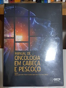 Livro Manual de Oncologia em Cabeça e Pescoço