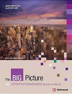 Livro The Big Picture 4 Students Book Upper-intermediate - Brewster - Richmond