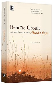 Livro Minha Fuga - Groult