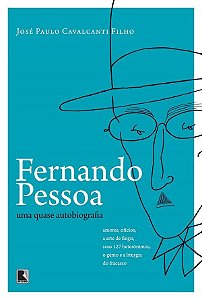 Livro Fernando Pessoa - Uma Quase Autobiografia - Cavalcanti Filho