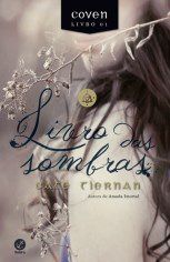 Livro das Sombras - Vol.1  - Col.coven - Tiernan