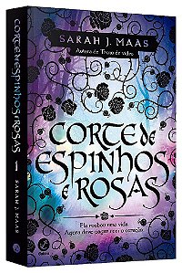 Livro Corte de Espinhos e Rosas (vol. 1)   Maas