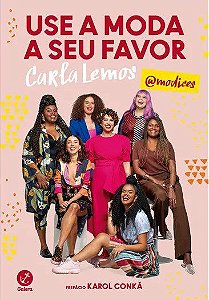 Livro Use a Moda a Seu Favor - Lemos