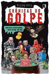 Livro Cronicas do Golpe - Num Grande Acordo Nacional - com o Supremo, com Tudo - Pena