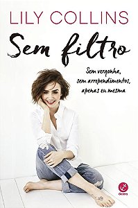 Livro Sem Filtro - sem Vergonha, sem Arrependimentos, Apenas Eu Mesma - Collins