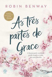 Livro Tres Partes de Grace, as - Benway