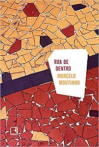 Livro Rua de Dentro - Moutinho
