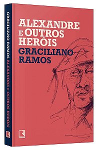 Livro Alexandre e Outros Heróis: Ramos