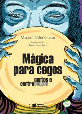 Livro Magica para Cegos - Costa