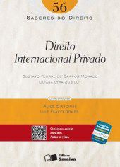 Livro Direito Internacional Privado - Col. Saberes do Direito - Vol. 56 - Monaco/jubilut