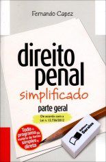 Livro Direito Penal Simplificado: Parte Geral - Capez - Saraiva