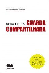 Livro Nova Lei da Guarda Compartilhada - Conrado