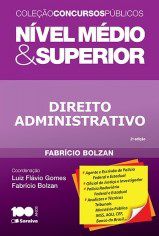 Livro Nivel Medio e Superior  - Direito Administrativo - Col.concursos Publicos - Bolzan