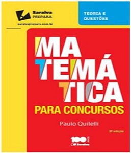 Livro Matemática para Concursos: Nível Fundamental - Quilelli - Saraiva