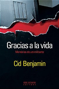 Livro Gracias a La Vida - Benjamin