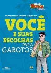 Livro Voce e Suas Escolhas para Garotos - Souza/vilela