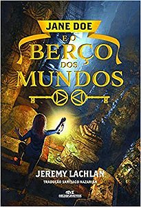 Livro Jane Doe e o Berco dos Mundos - Lachlan