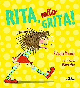 Livro Rita, não grita! - Muniz - Melhoramentos