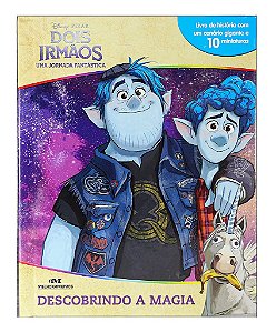 Livro Descobrindo a Magia Dois Irmãos: Uma Jornada Fantástica - Disney - Melhoramentos