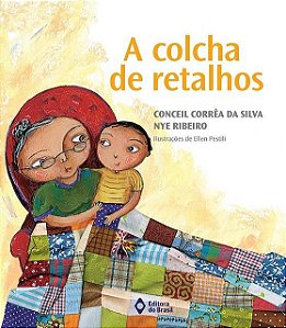 Livro A Colcha de Retalhos