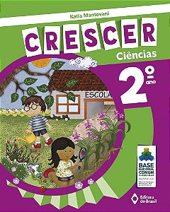 Livro Crescer Ciencias - 2 ano - Mantovani - Editora do Brasil