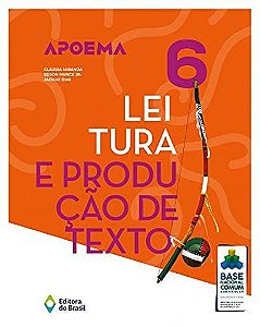 Livro Apoema Leitura e Produção de Texto - 6 Ano - Munck Junior - Brasil