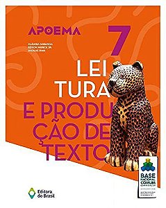 Livro Apoema Leitura e Produção de Texto - 7 Ano - Miranda - Brasil