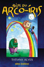 Livro Além do Arco-iris: Alves