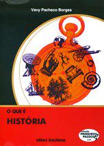 Livro O Que é História? - Borges - Brasiliense