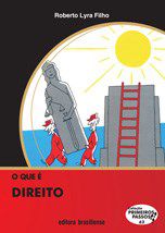 Livro O Que é Direito  Lyra Filho