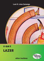 Livro Que e Lazer, O - Camargo