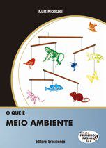 Livro Que e Meio Ambiente, O - Kloetzel