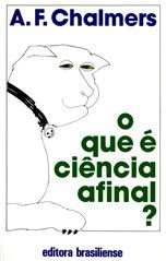 Livro Que e Ciencia Afinal , O - Chalmers