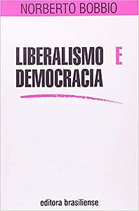 Livro Liberalismo e Democracia - Bobbio