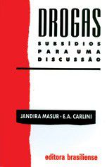 Livro Drogas Subsidios para Uma Discussao - Mansur