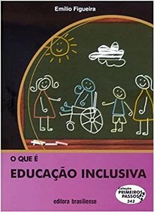Livro Que e Educacao Inclusiva, O - Figueira