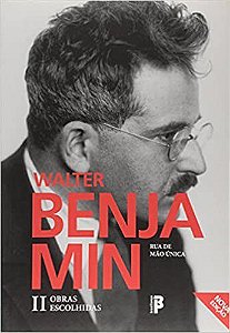 Livro Obras Escolhidas: Rua de Mão Única - Benjamin