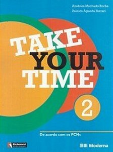 Livro Take Your Time 2