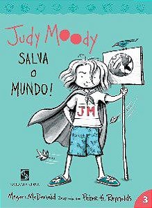 Livro Judy Moody Salva o Mundo