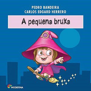 Livro Pequena Bruxa - Pedro Bandeira - Moderna