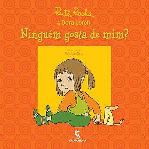 Livro Ningémm Gosta de Mim  Ruth Rocha