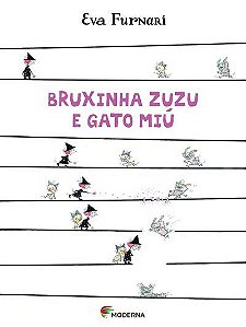 Livro Bruxinha Zuzu e Gato Miu Eva Furnari
