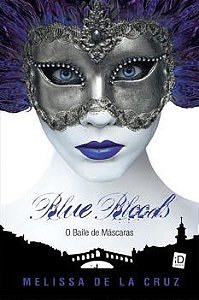 Livro Blue Bloods 2 - Baile de Máscaras - ID
