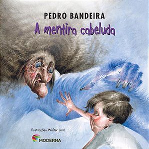 Livro A Mentira Cabeluda
