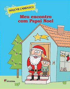 Livro Meu Encontro com Papai Noel - Carrasco