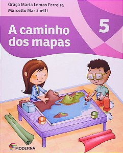 Livro Caminho dos Mapas- 5 ano - Ferreira - Moderna