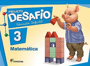 Livro Projeto Desafio Matemática EI 3 - Moderna