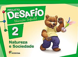 Livro Projeto Desafio Natureza e Sociedade - Volume 2 - Moderna