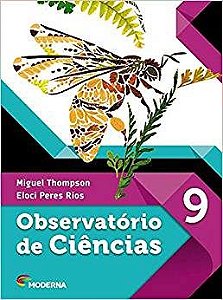 Livro Observatório De Ciências 9 Ano - Thompson - Moderna